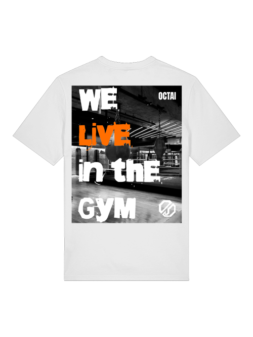 We live in the Gym - Shirt