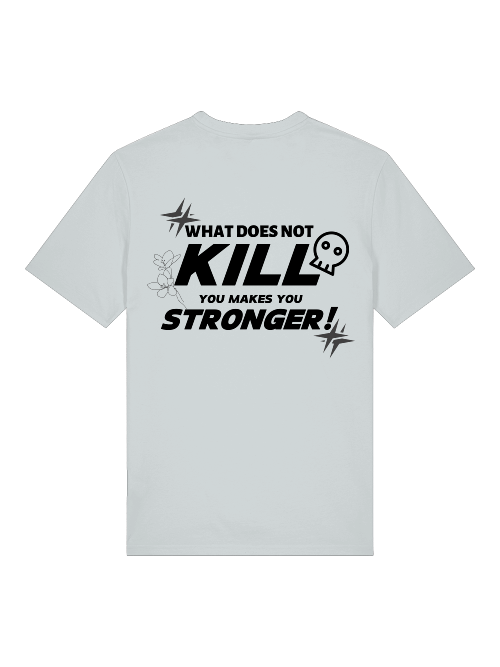 Stronger - Shirt