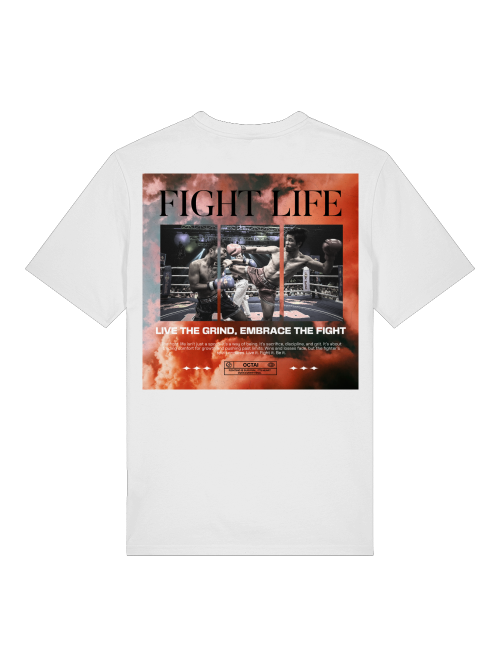 Fight Life - Shirt