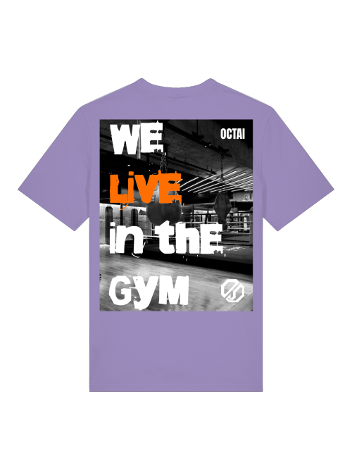 We live in the Gym - Shirt