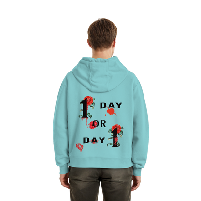 1 Day or Day 1 - Oversize Hoodie