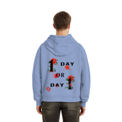 1 Day or Day 1 - Oversize Hoodie