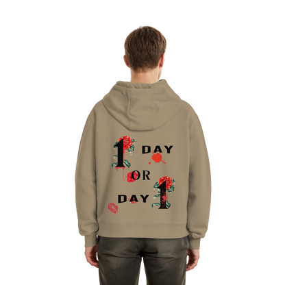 1 Day or Day 1 - Oversize Hoodie