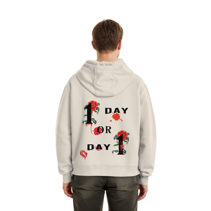 1 Day or Day 1 - Oversize Hoodie