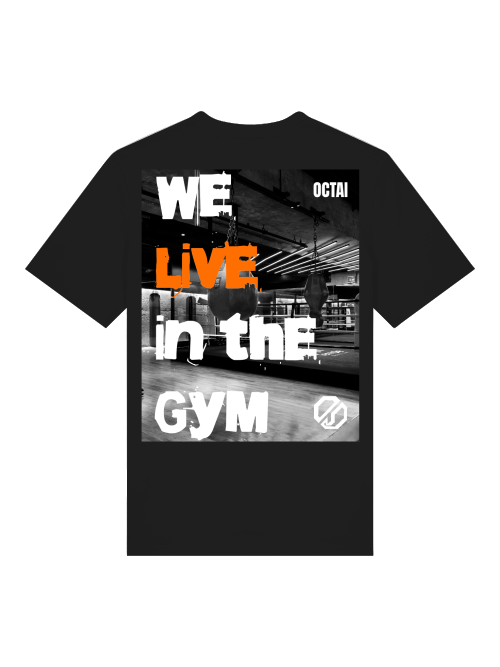 We live in the Gym - Shirt